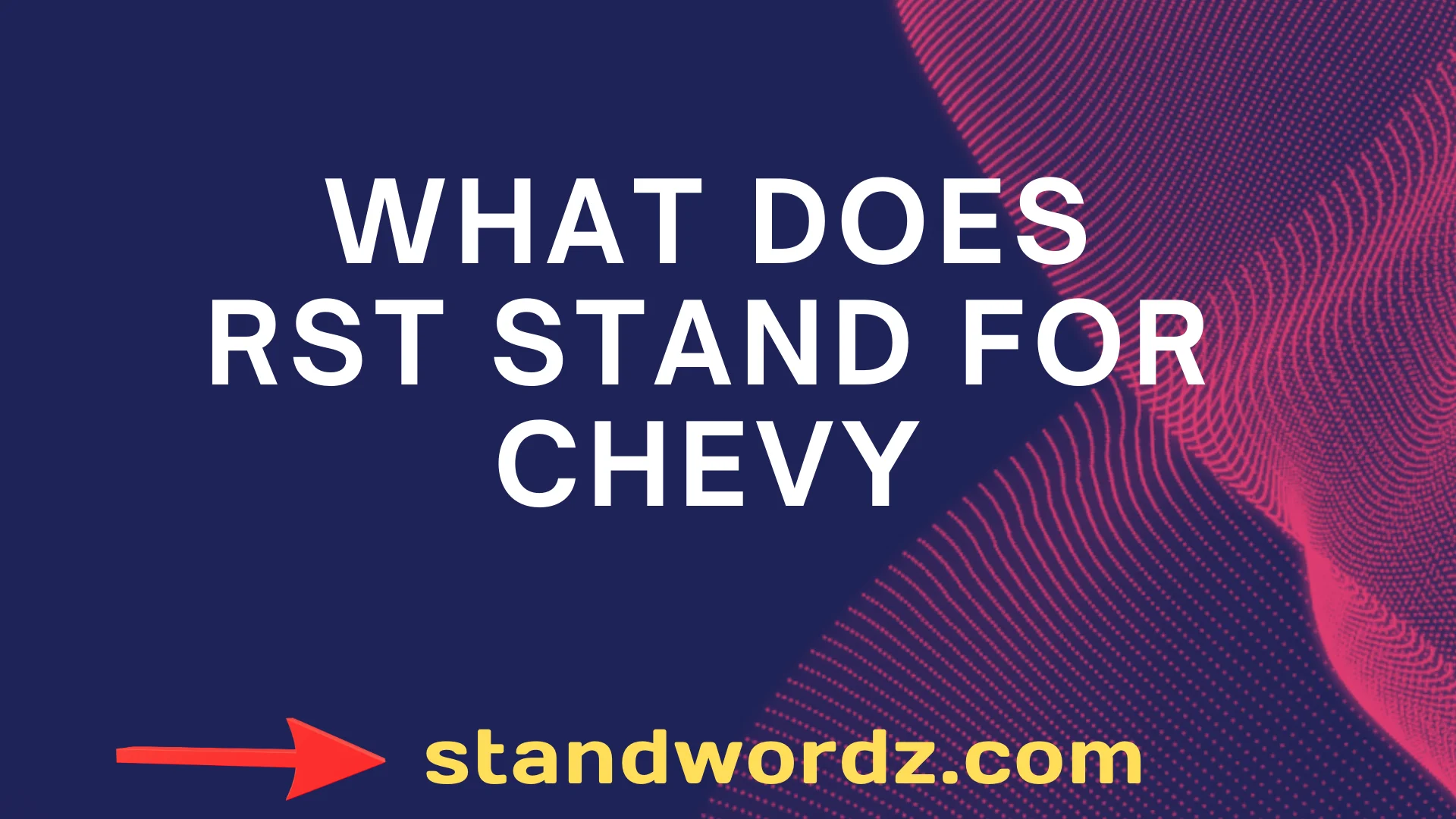 What Does RST Mean on Chevy? Trim Level Meaning and Features