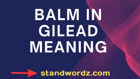 balm in gilead meaning
