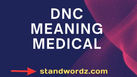 dnc meaning medical