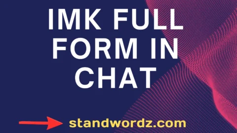 imk full form in chat