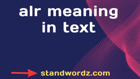 alr meaning in text