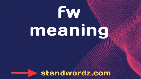 fw meaning