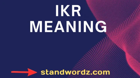 ikr meaning