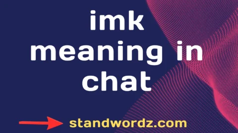 imk meaning in chat