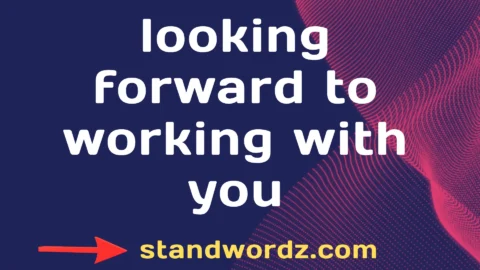 looking forward to working with you