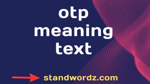 otp meaning text