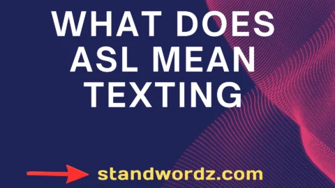 what does asl mean texting