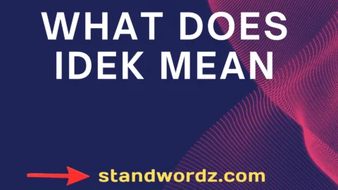 what does idek mean