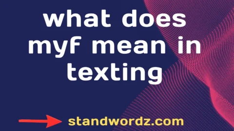 what does myf mean in texting
