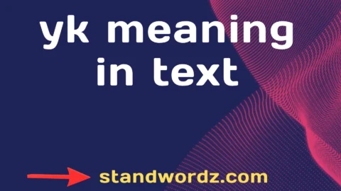 yk meaning in text