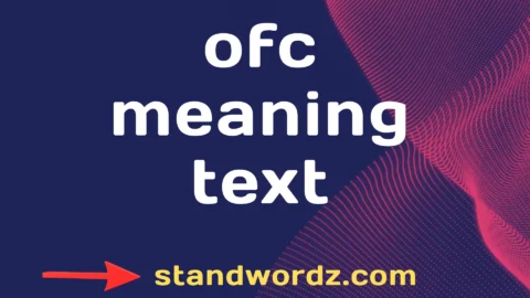 ofc meaning text