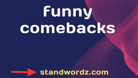 funny comebacks